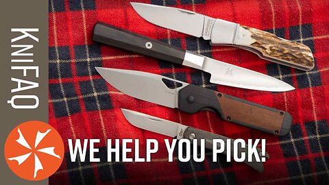 We Pick Gifts For You! - KniFAQ #240