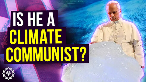 Is This the Most Woke Pope Ever?