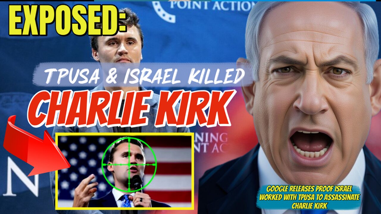 The Awake Nation Exposed: TPUSA And Israel Killed Charlie Kirk