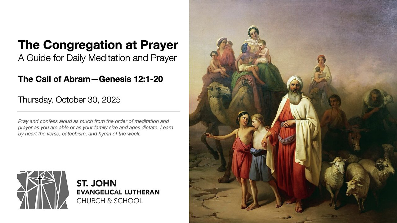 The Call of Abram—Genesis 12:1-20