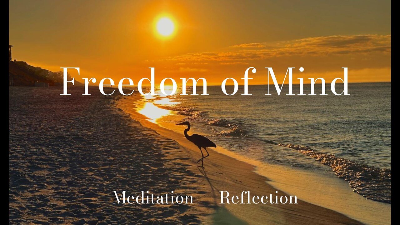 Freedom of Mind