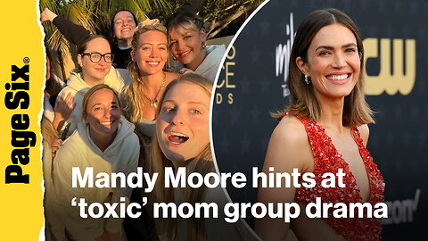 Mandy Moore hints friendships took a 'different course' after Ashley Tisdale 'toxic' mom group drama
