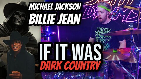 Michael Jackson - Billie Jean if it was Dark Country