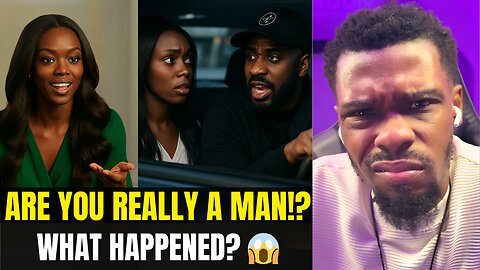 “He Asked If I Was a Man After We Kissed”—Car-Date Confrontation, Explained