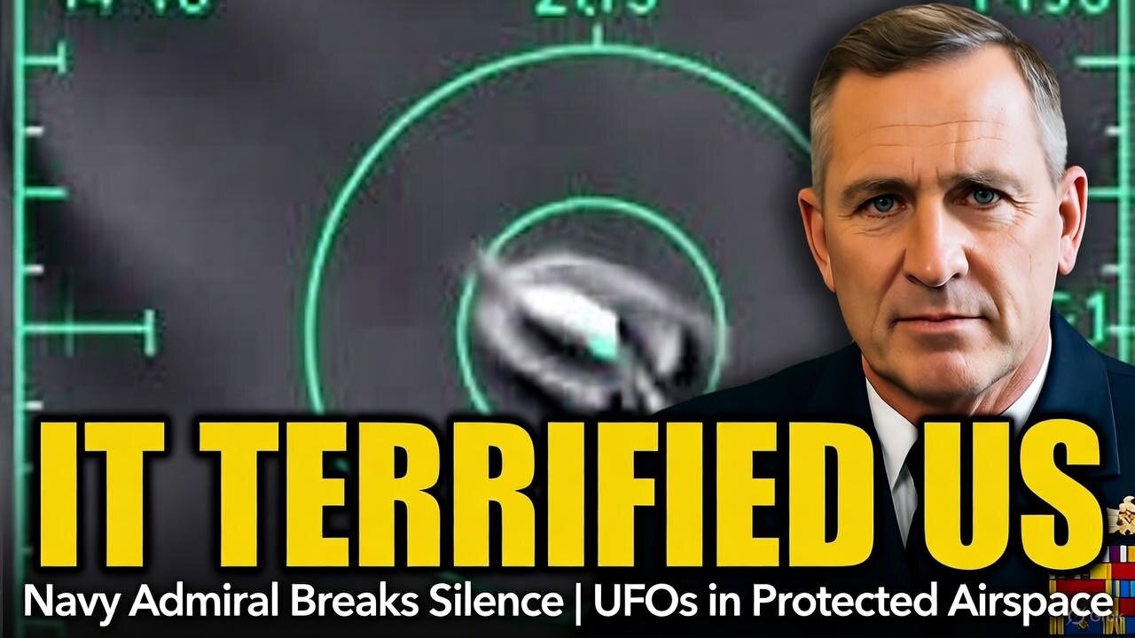 NAVY ADMITAL BREAKS SILENCE: "We Were Terrified" - The Real Story Behind UFOs in Protected Airspace