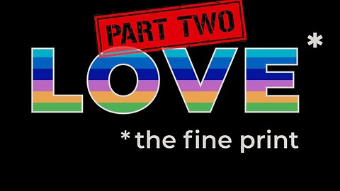 LOVE, THE FINE PRINT PART 2 OCT 12 2025 *Full Service*
