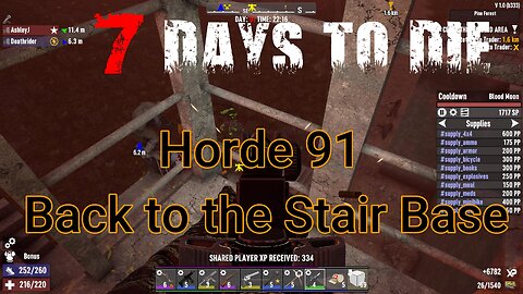 7 Days To Die - V1 - Horde 91 - Back to the Stair Base (vanilla)