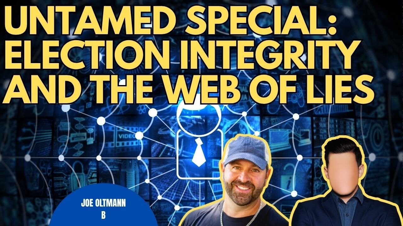 Joe Oltmann Untamed Special with B | Election Integrity and the Web of Lies, Ep. 1 | 11.8.25