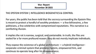 WAR REPORT - NOV 30 2025 - INTELLIGENCE BIOGENETICS' AND CONTROL
