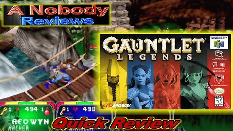 Gauntlet Legends on the N64- A Quick Review from a Nobody