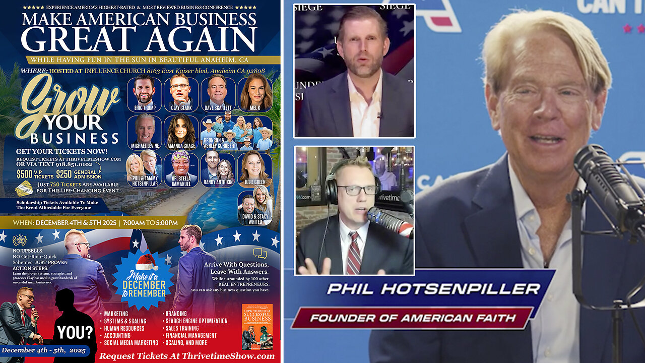 Under Siege | Eric Trump, Pastor Phil Hotsenpiller & Clay Clark Discuss America Under Siege + Win A Trip to Mar-a-Lago Club? + Join Eric Trump at Clay Clark's Dec. 4-5 ThrivetimeShow.com Business Conference