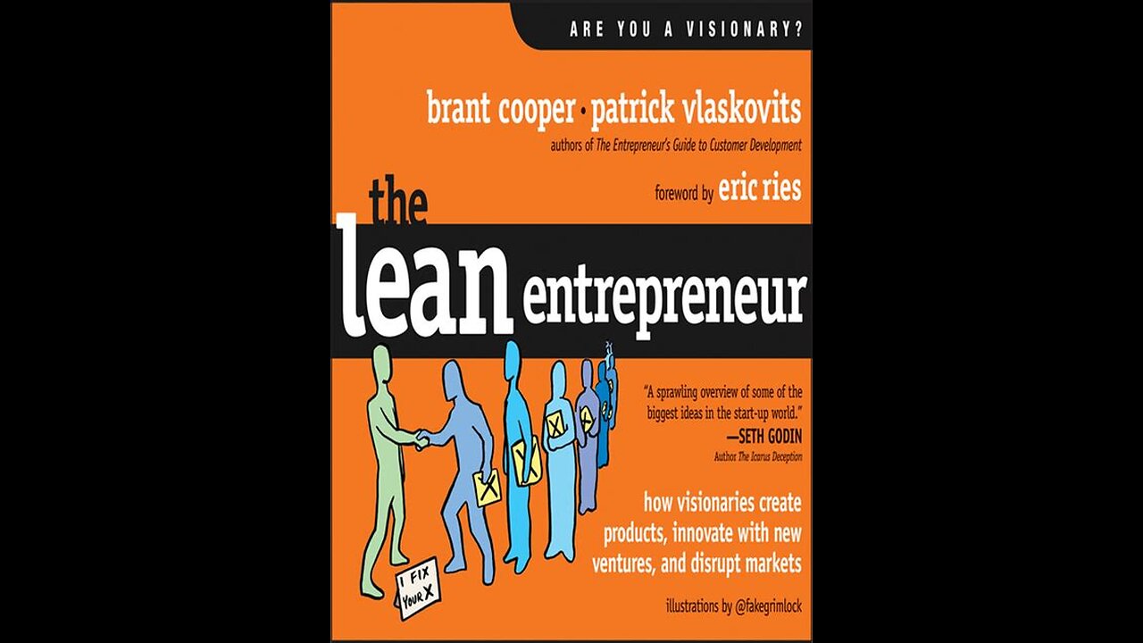 The Lean Entrepreneur by Brant Cooper and Patrick Vlaskovits | Summary