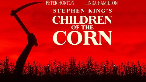 Stephen King's Children of The Corn (1984) Linda Hamilton, Peter Horton, John Franklin