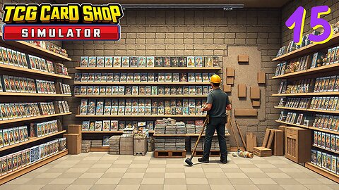 Mega Store Expansion - TCG Card Shop Simulator Ep. 15