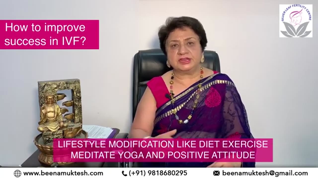 How to improve IVF success rate : Dr. Beena Muktesh