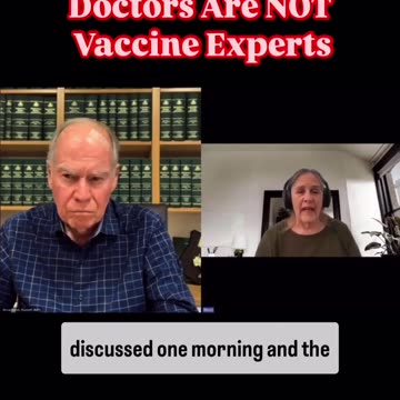 Doctors are NOT Vaccine Experts