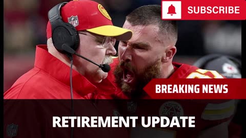 Travis Kelce Felt This Way About Retirement Before Super Bowl