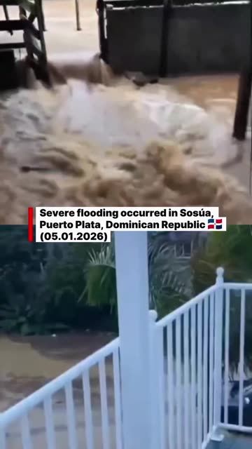Severe flooding occurred in Sosúa, Puerto Plata, Dominican Republic 🇩🇴 (05.01.2026)