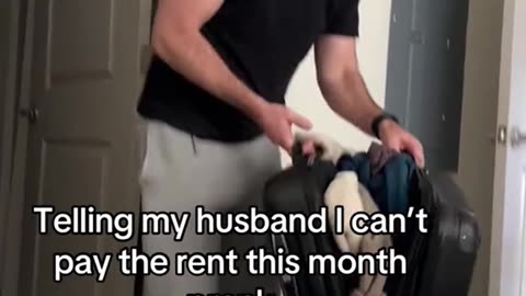 Telling my husband, I can't pay the rent this month prank