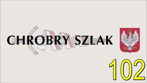 Ukazał się 102. numer "Chrobrego Szlaku" - Komentarz Narodowy