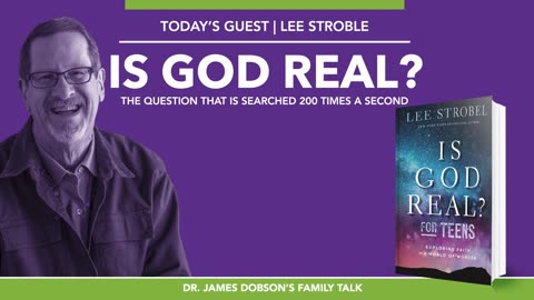 Helping Teens Explore Faith in a World of Wonder with Guest Lee Strobel