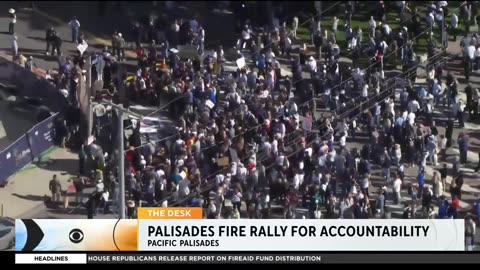 Around 1K Protestors Gather in Pacific Palisades on Wildfire’s Anniversary Demanding Accountability