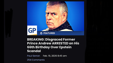 BREAKING: Disgraced Former Prince Andrew ARRESTED on His 66th Birthday Over Epstein Scandal