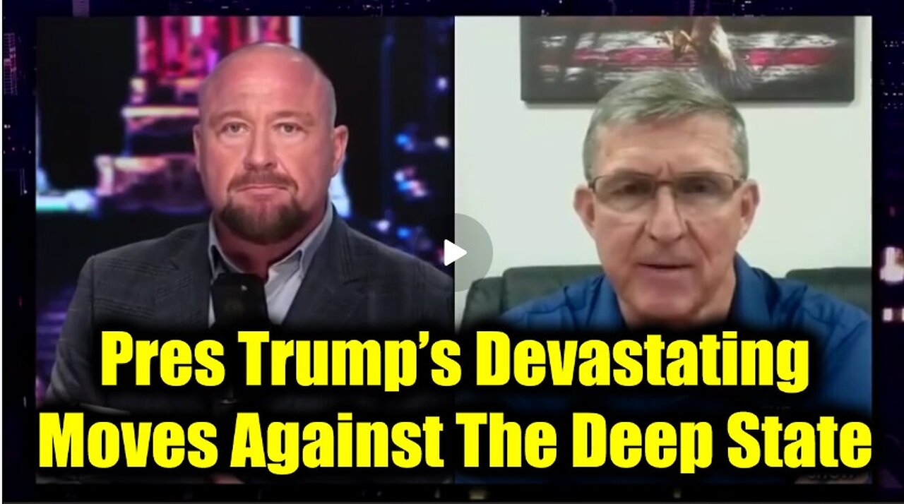 Alex Jones & General Flynn Reveals President Trump's Devastating Moves Against The Deep State!