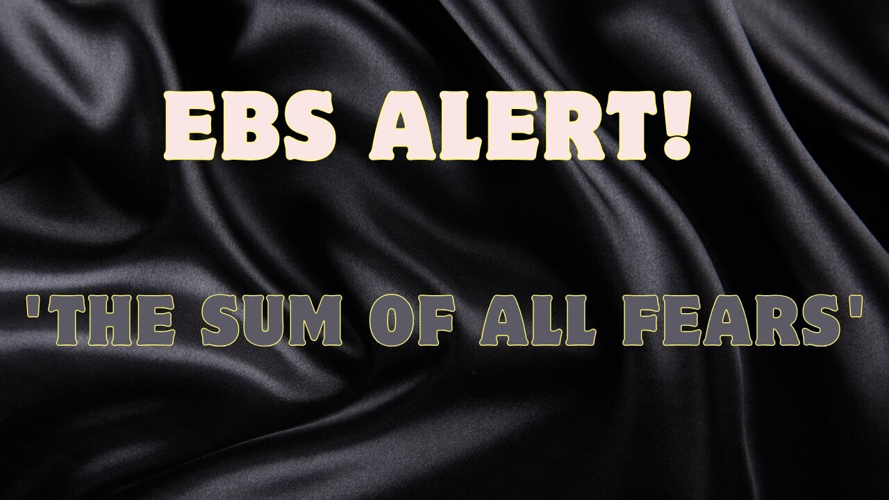 Ebs Alert! 'The Sum Of All Fears' – Is The Military The Only Way Forward?