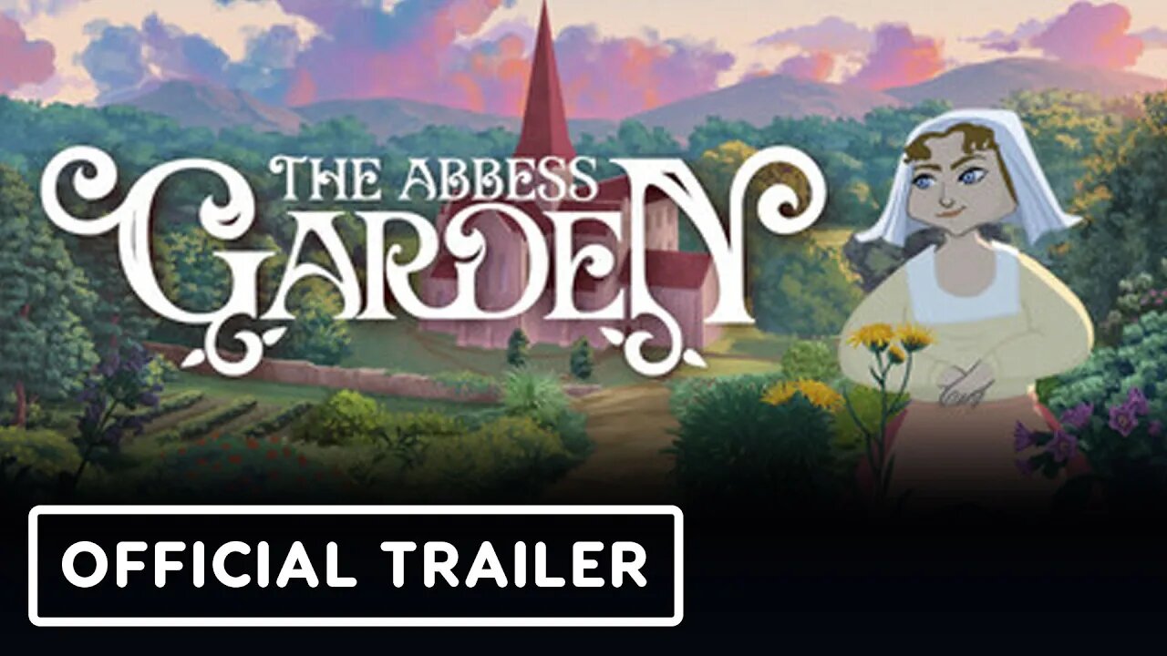 The Abbess Garden - Official Gameplay Trailer