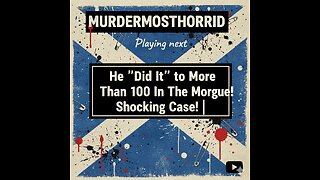 He ''Did It'' to More Than 100 In The Morgue! Shocking Case!