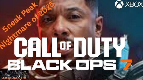 Sneak Peak~A Nightmare That Can't Be Forgotten~Call of Duty: Black Ops 7