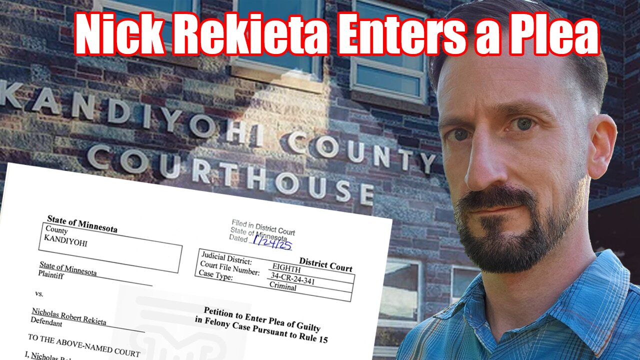 Nick Rekieta Enters a GUILTY Plea