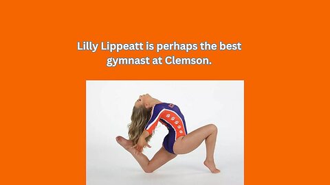 Lilly Lippeatt is one of the most competitive gymnasts at Clemson