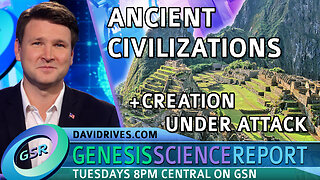 Ancient Civilizations and Creation Under Attack | Genesis Science Report S2 Ep2