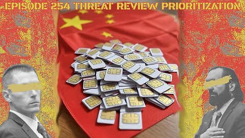 Ep. 254 | Threat Review Prioritization | 10:30 ET | LIVE