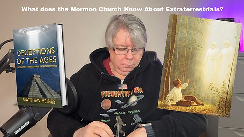 What Do Mormons Know About Extraterrestrials?