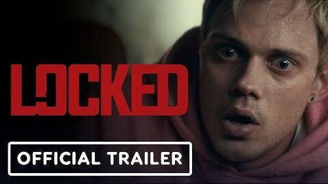 LOCKED TRAILER #1 (2025)