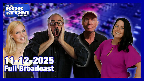 The Bob and Tom Show November 12, 2025