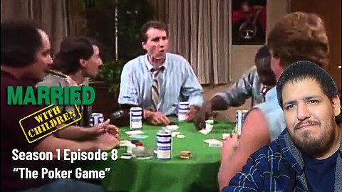 Married With Children | Season 1 Episode 8 | "The Poker Game" | TV Show Reaction