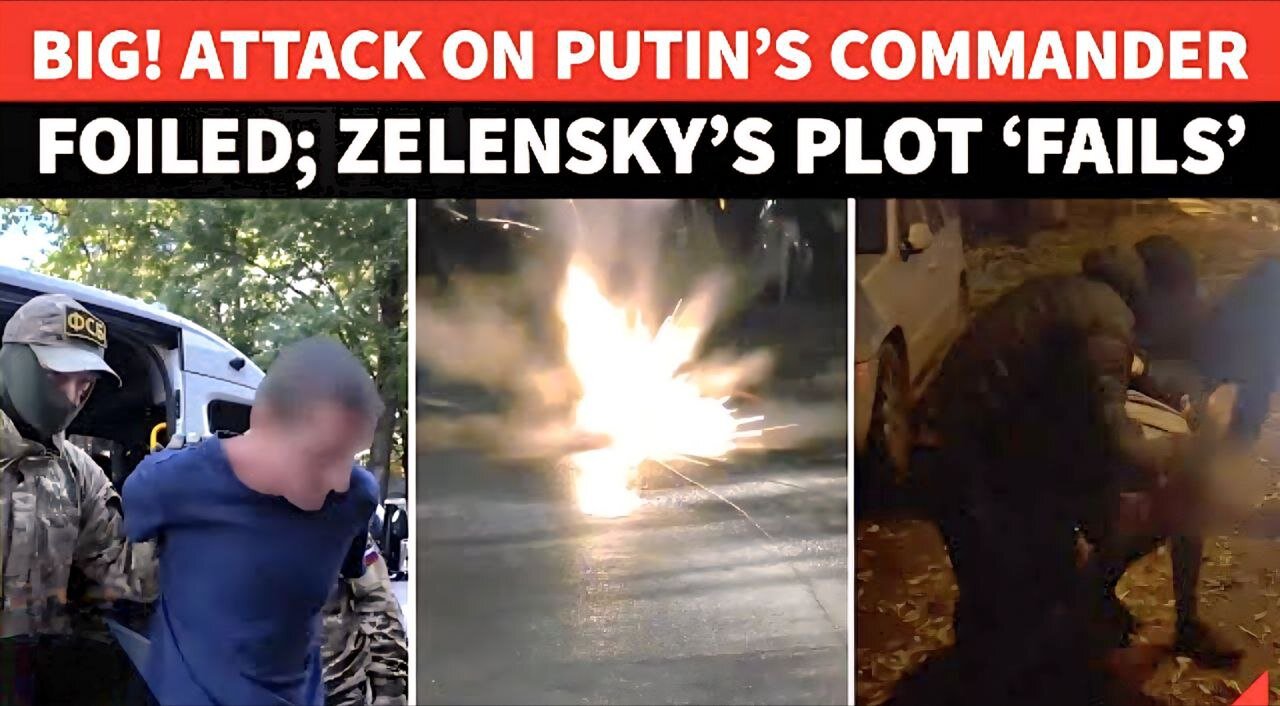 ‘Alert’ Russia FOILS Attack On Top Army Commander; ‘Zelensky’s Team Fails' | Evidence Seized