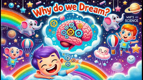 Why Do We Dream? 💭 Fun Science for Kids!