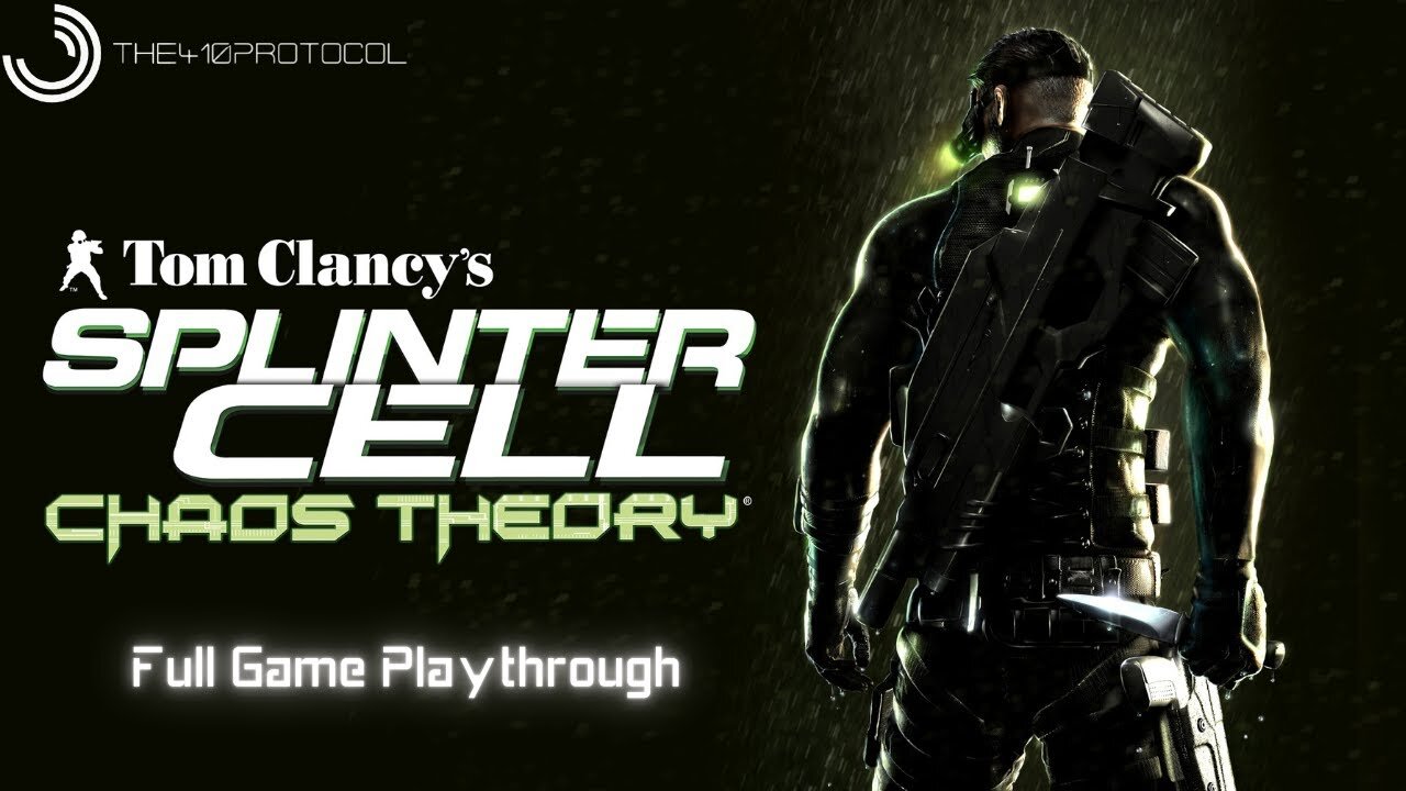 Splinter Cell: Chaos Theory - Full Game Playthrough (No Commentary)
