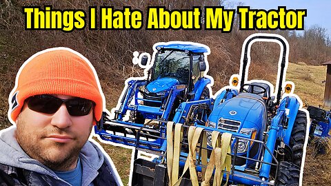 Things I Hate About My LS Tractor