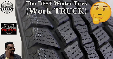 The BEST Winter Tires (Work Truck)