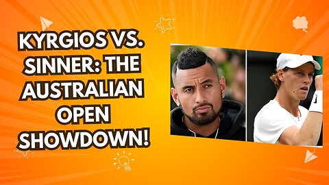 Kyrgios vs. Sinner The Australian Open Showdown! Grip News 2M