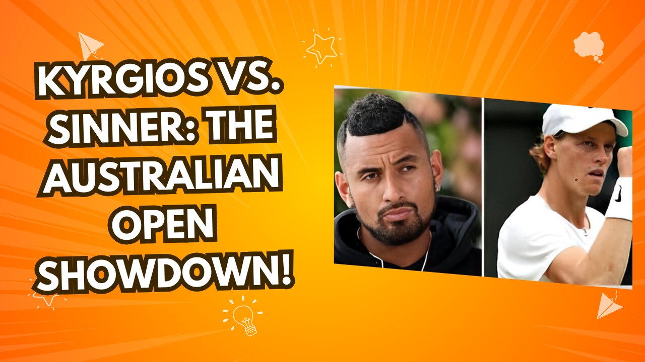 Kyrgios vs. Sinner The Australian Open Showdown! Grip News 2M