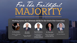 Working Across the Calvinist Divide for the Good of the Convention