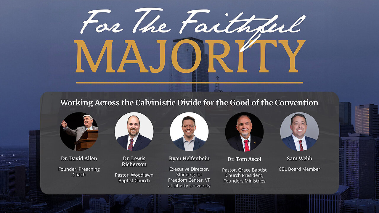 Working Across the Calvinist Divide for the Good of the Convention