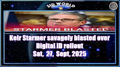 Keir Starmer savagely blasted over Digital ID rollout